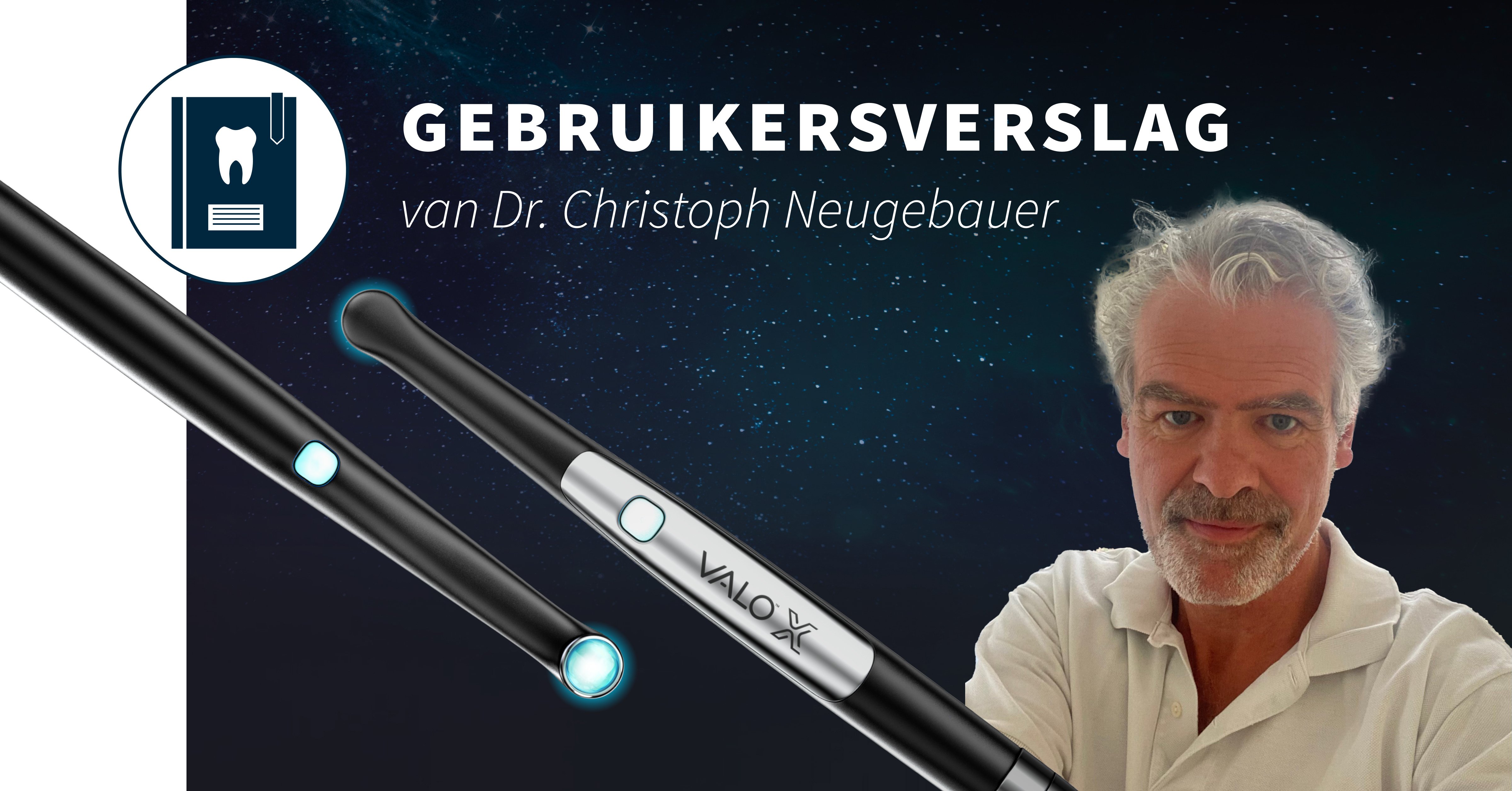 "... en nu is de VALO™ X-polymerisatielamp beschikbaar!"